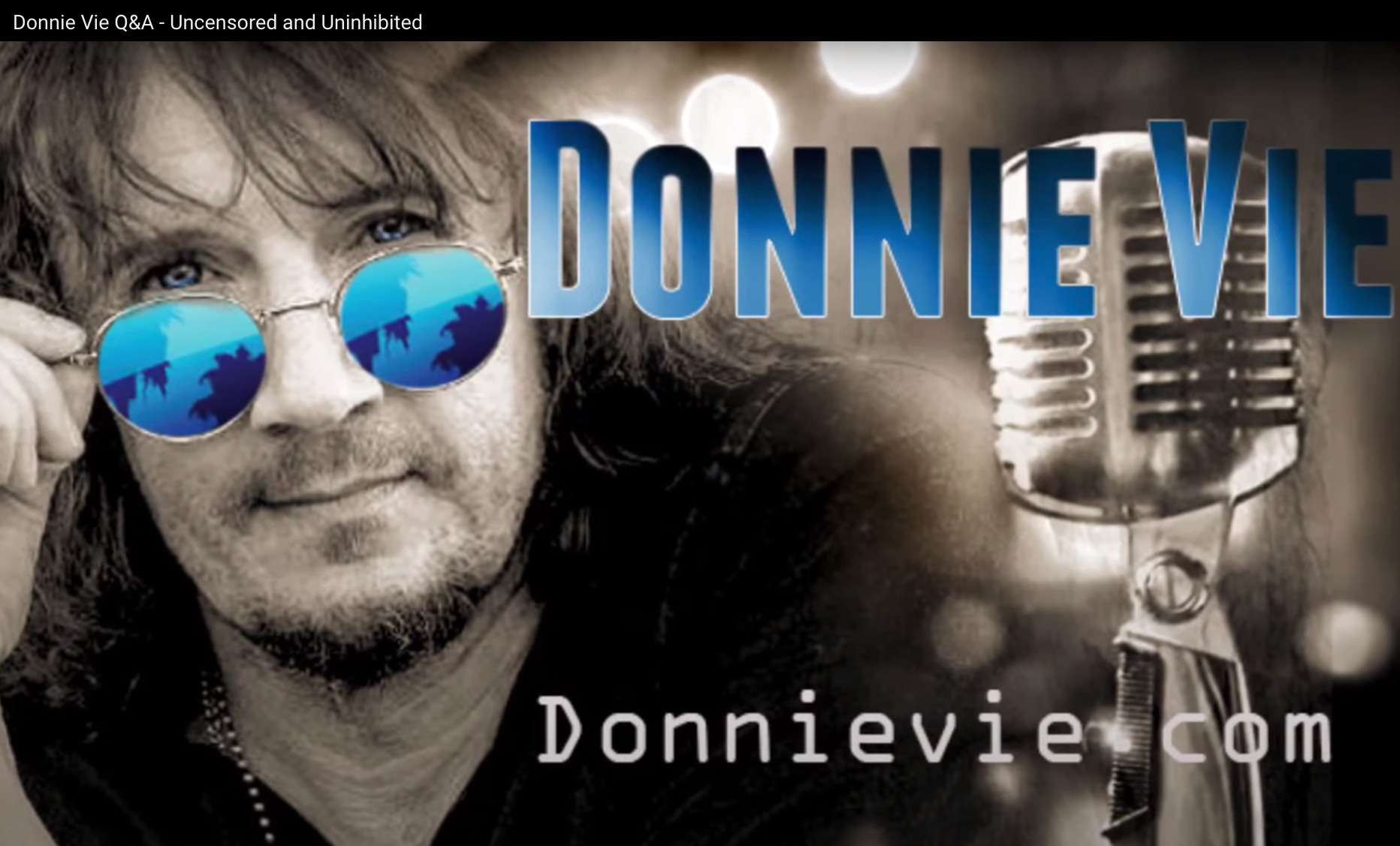 Donnie Vie Q&A - Uncensored and Uninhibited